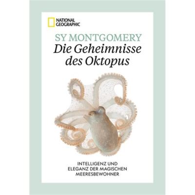  Oktopode: Entdecke die faszinierenden Tarnkünste und Intelligenz dieser Meeresbewohner!